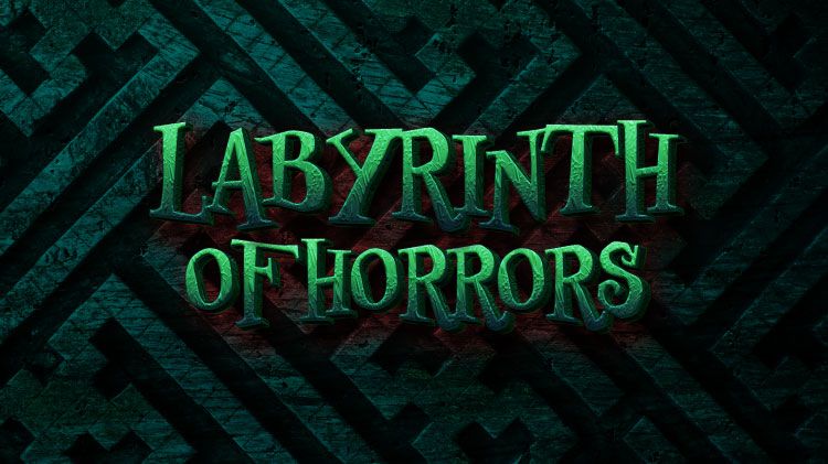Labyrinth of Horrors