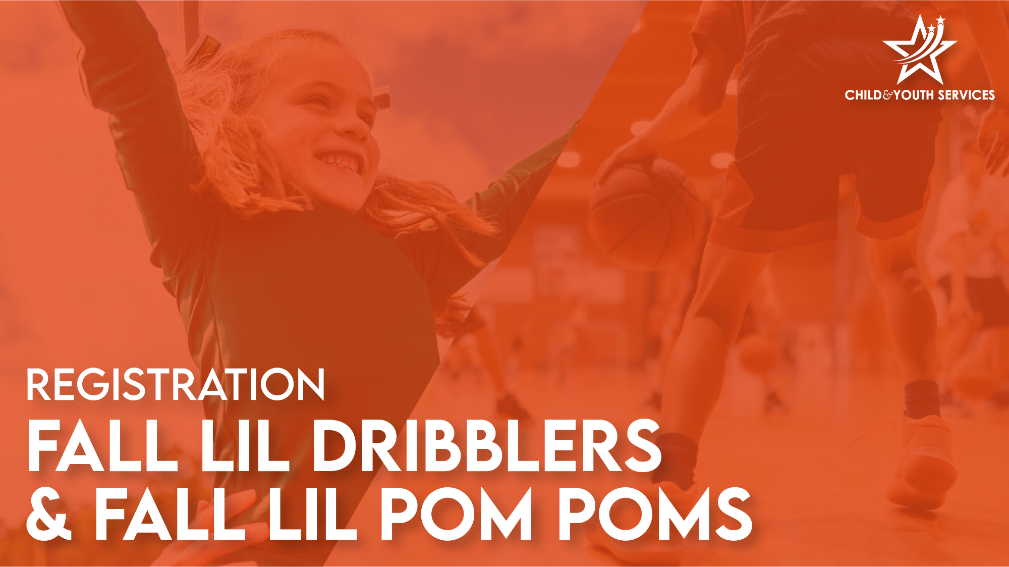 Registration Open - Lil Dribblers & Lil Pom Poms