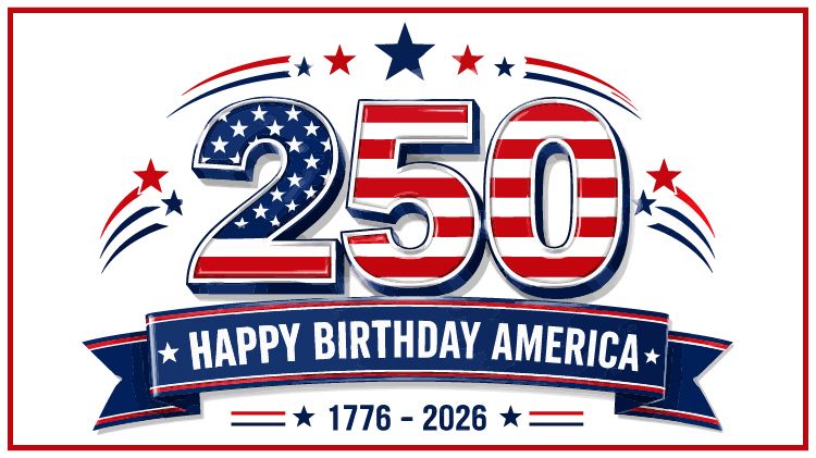 America's 250th Birthday