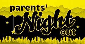 Parents' Night Out